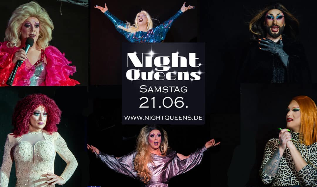 Night Queens Travestie Show Variete Drag Revue Termin Karten Ticket festival event frankfurt showgirls Jungesellenabschied Junggesellinnen JGA Travestieshow showgirls