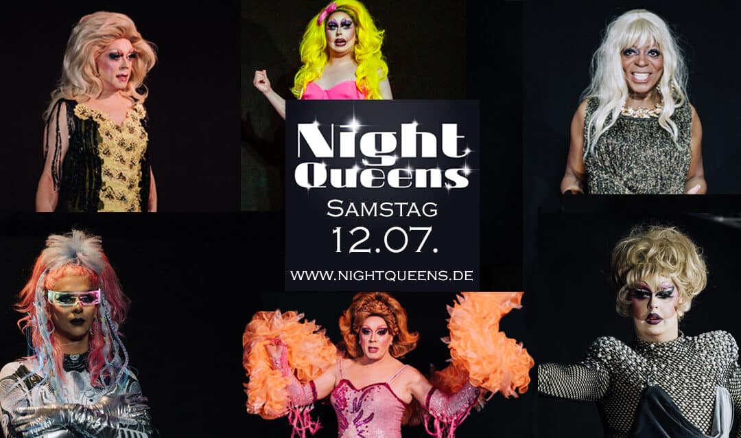 Night Queens Travestie Show Variete Drag Revue Termin Karten Ticket festival event frankfurt showgirls Jungesellenabschied Junggesellinnen JGA Travestieshow showgirls