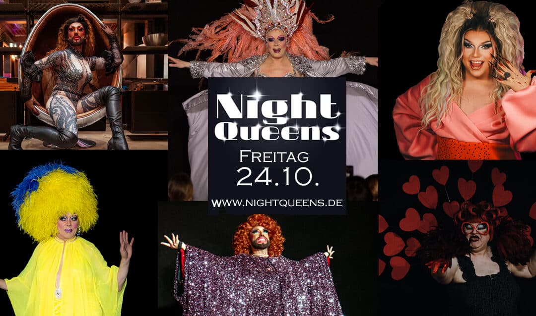 Night Queens – Travestieshow, Varieté, Revue 24.10.25