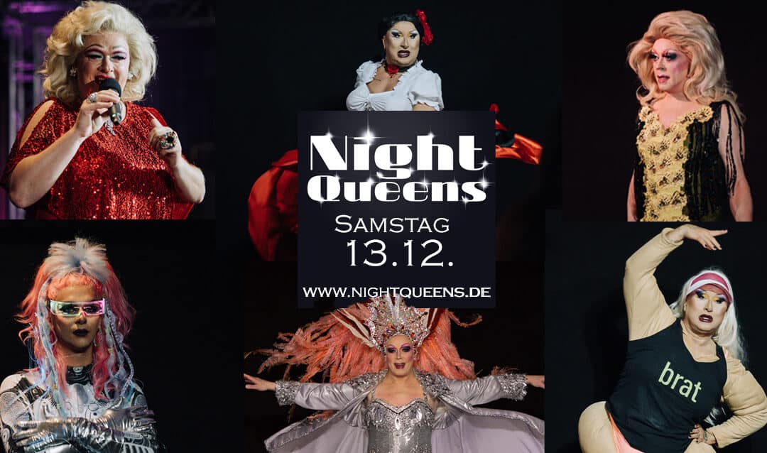 Night Queens Travestie Show Variete Drag Revue Termin Karten Ticket festival event frankfurt showgirls Jungesellenabschied Junggesellinnen JGA Travestieshow showgirls